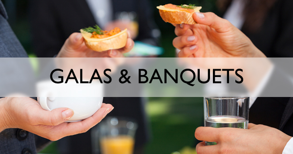Galas & Banquets